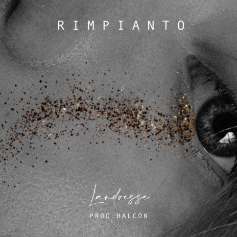 Rimpianto ft. LANDO ESSE | Boomplay Music