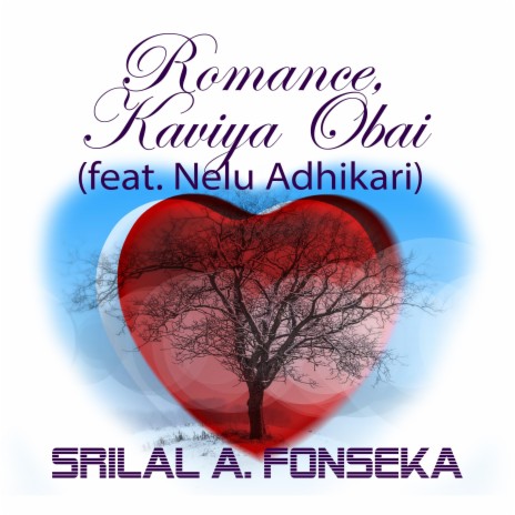 Romance, Kaviya Obai (feat. Nelu Adhikari) | Boomplay Music