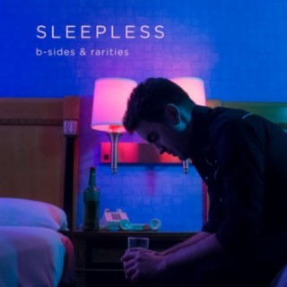 Sleepless (B-Sides & Rarities)