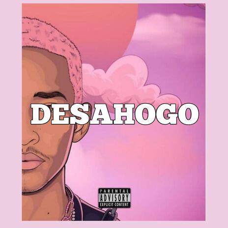 Desahogo | Boomplay Music