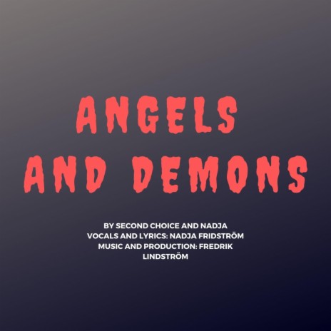 Angels and Demons (feat. Nadja) | Boomplay Music