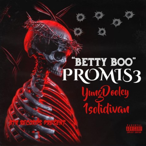 Betty Boo ft. Yung Dooley & Blaccheartedivan | Boomplay Music