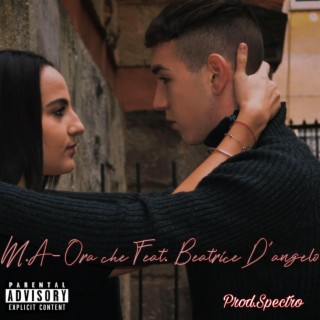 Ora Che (feat. Beatrice D'angelo)