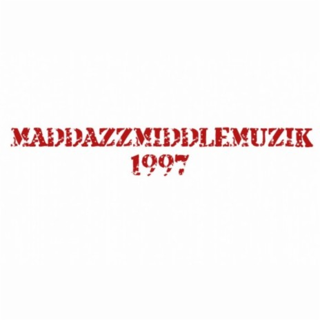 MaddAzzMiddleMuzik