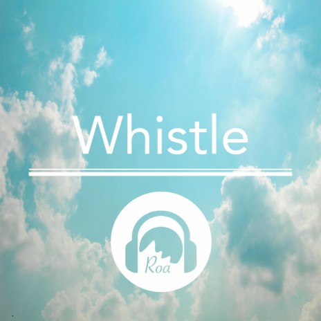 Whistle