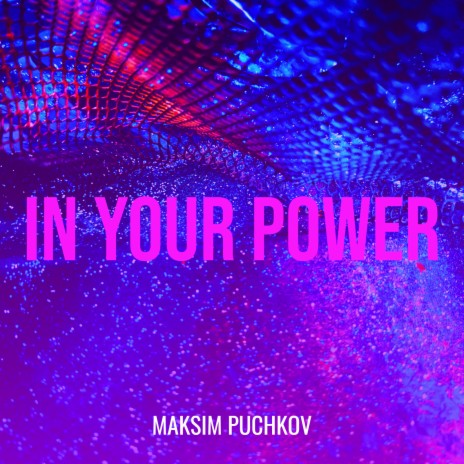 In Your Power | Boomplay Music