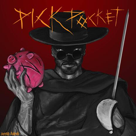 Pickpocket | Boomplay Music