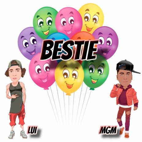 Bestie ft. MGM | Boomplay Music
