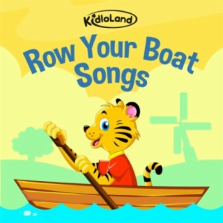 Kidloland Row Your Boat Songs