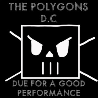 The Polygons (D.C)