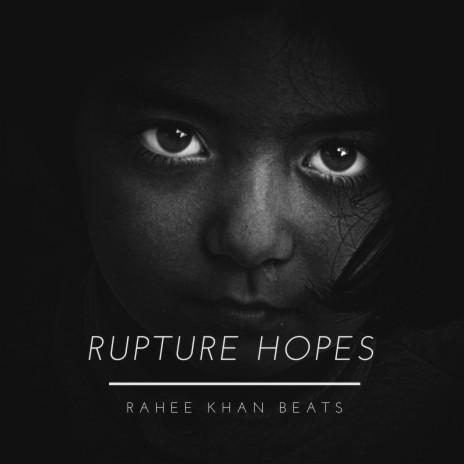 Rupture Hopes | Boomplay Music
