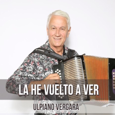 La He Vuelto a Ver | Boomplay Music