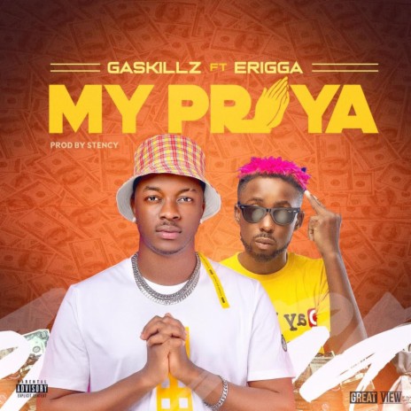 My Praya (feat. Erigga) | Boomplay Music