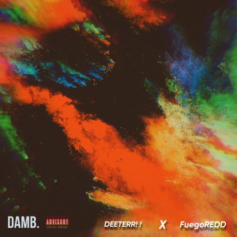 Damb. ft. FuegoREDD | Boomplay Music