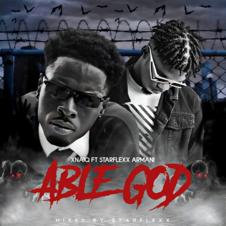 Able God ft. Starflexx Armani | Boomplay Music