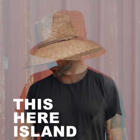 This Here Island | Boomplay Music