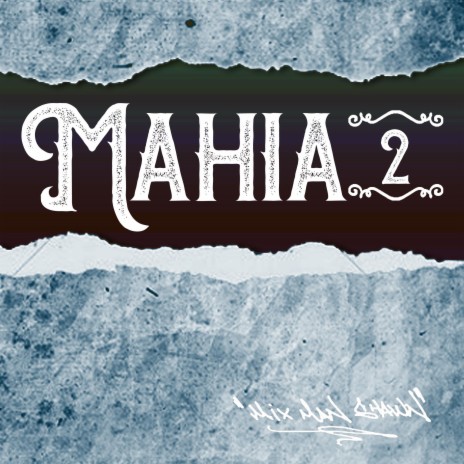 Mahia 2 | Boomplay Music