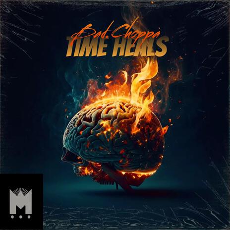 Time Heals | Boomplay Music