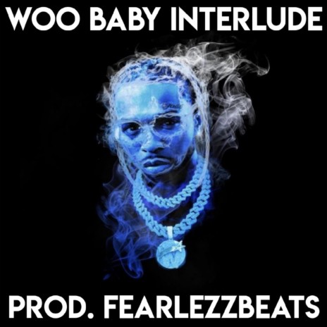 Woo Baby Interlude | Boomplay Music