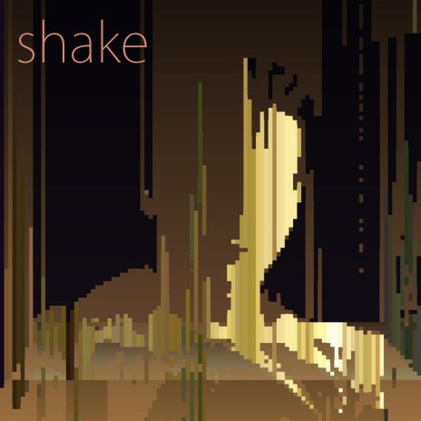 Shake | Boomplay Music