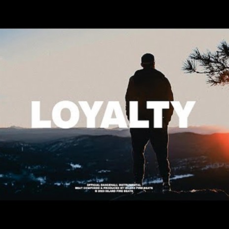 LOYALTY (INSTRUMENTAL) | Boomplay Music