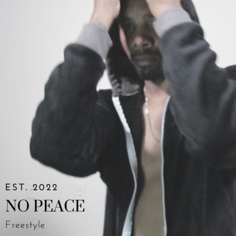 No Peace Freestyle