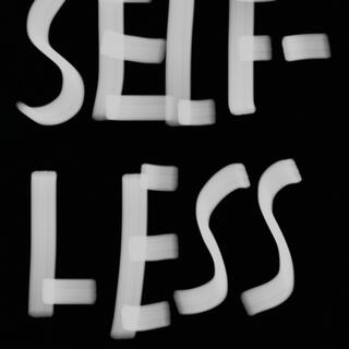 Selfless