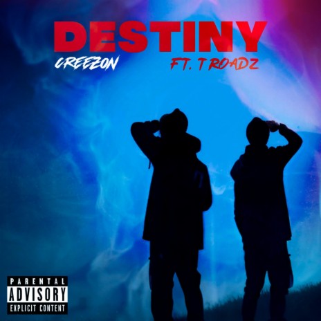 Destiny ft. T.roadz | Boomplay Music