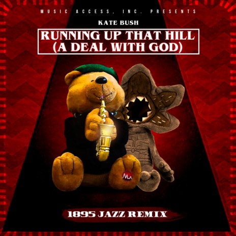 Running Up That Hill (A Deal With God) (1895 Jazz Remix)