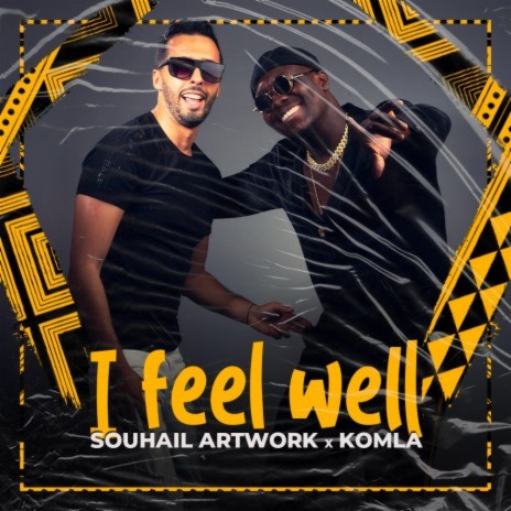 I feel well (Radio Edit) ft. Komla | Boomplay Music