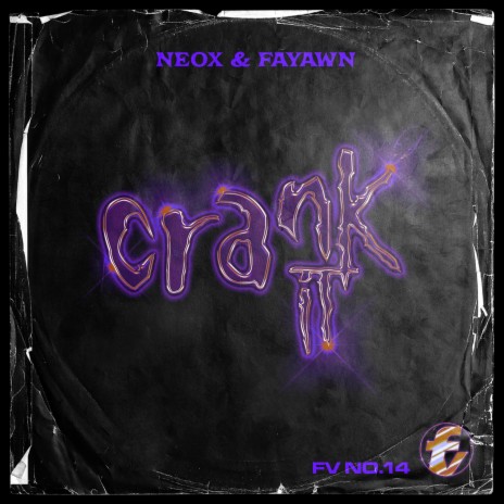 Crank It ft. Fayawn