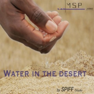 Water in the Desert