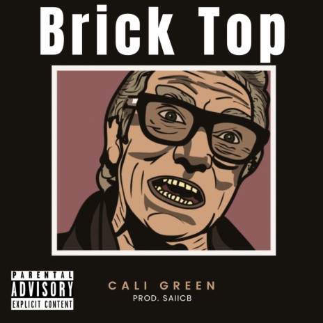 Brick Top | Boomplay Music
