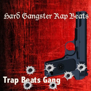 Hard Gangster Rap beats