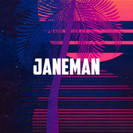 Janeman | Boomplay Music
