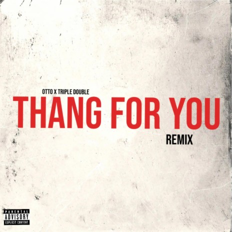 Thang For You ft. Triple Double | Boomplay Music