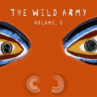 The Wild Army, Vol. 5