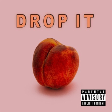 Drop It ft. Love Lucci | Boomplay Music