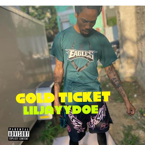 Golden Ticket | Boomplay Music