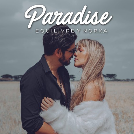 Paradise (feat. Norka) (Radio Edit) | Boomplay Music