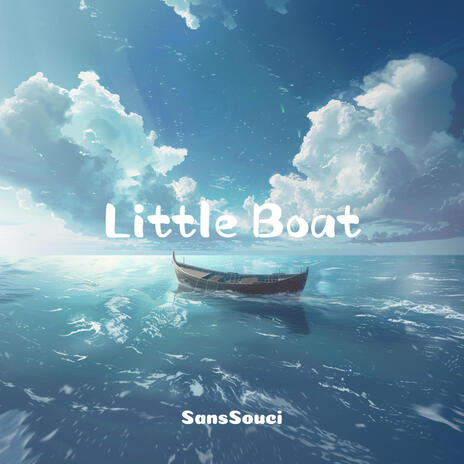 Little Boat | Boomplay Music