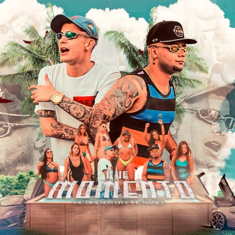 Que Momento ft. Mc Hariel | Boomplay Music