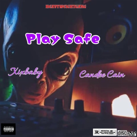 Play Safe ft. Xix Baby | Boomplay Music