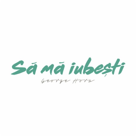 Să Ma Iubești | Boomplay Music