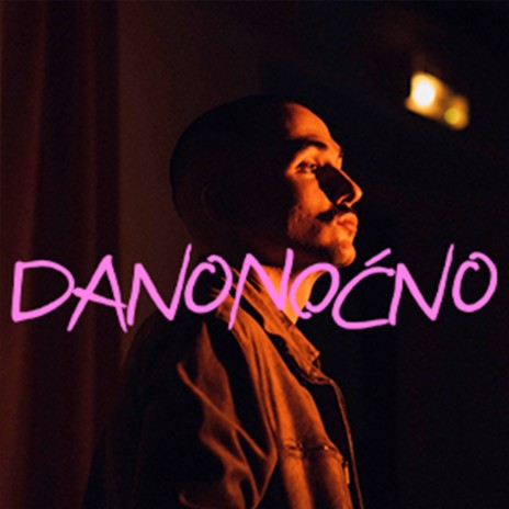 Danonoćno | Boomplay Music