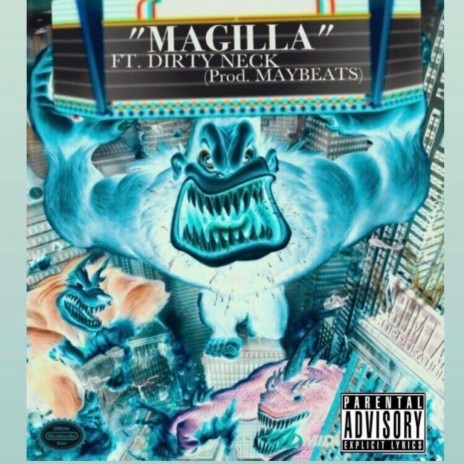 Magilla (feat. Dirty Neck) | Boomplay Music