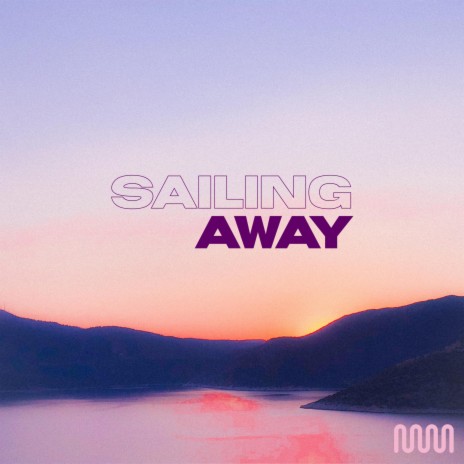 Sailing Away (feat. Rosa) | Boomplay Music