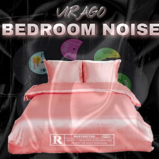 Bedroom Noise