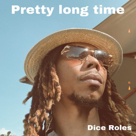 Pretty Long Time | Boomplay Music