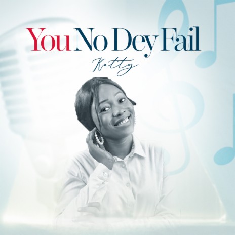 You No Dey Fail (Extended Version) | Boomplay Music